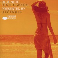 VA - Blue Note Beach Classics Presented By Jose Padilla [2 CD] (2012) MP3