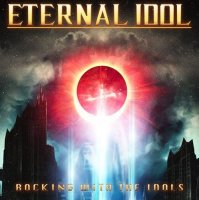 Eternal Idol - Rocking with the Idols (2021) MP3