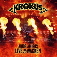 Krokus - Adios Amigos Live @ Wacken (2021) MP3