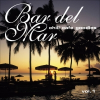 VA - Bar Del Mar Vol. 1 (2008) MP3