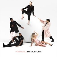 Pentatonix - The Lucky Ones (2021) MP3