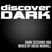 VA - Dark Sessions 060 (mixed by Diego Morrill) (2021) MP3