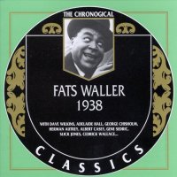 Fats Waller - The Chronological Classics [1938] (1996) MP3