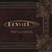 Roxster - Influence (2013) MP3