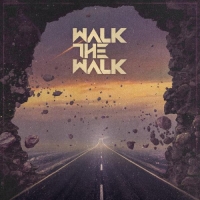 Walk the Walk - Walk the Walk (2021) MP3