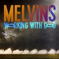 Melvins - Working With God (2021) MP3