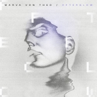 Marva Von Theo - Afterglow (2021) MP3