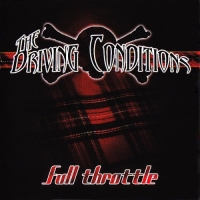 The Driving Conditions - Full Throttle (2010) MP3