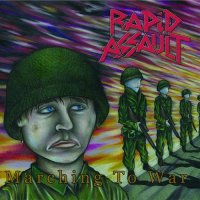 Rapid Assault - Marching To War (2021) MP3