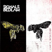 Signals of Bedlam - Liar's Intuition (2021) MP3