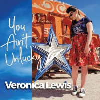 Veronica Lewis - You Ain't Unlucky (2021) MP3