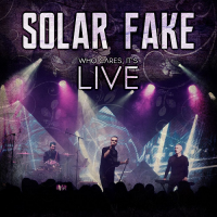 Solar Fake - Who Cares, It's Live (2020) MP3