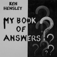 Ken Hensley - My Book of Answers (2021) MP3