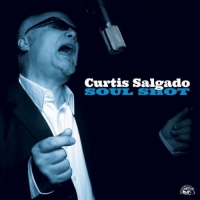 Curtis Salgado - Soul Shot (2012) MP3