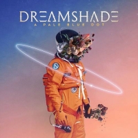 Dreamshade - A Pale Blue Dot (2021) MP3