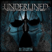 Underlined - Altruism (2015) MP3