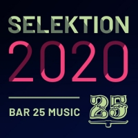 VA - Bar 25 Music: Selektion 2020 (2020) MP3