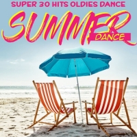 VA - Summer Dance (Super 30 Hits Oldies Dance) (2020) MP3