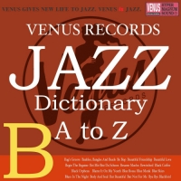 VA - Jazz Dictionary B (2017) MP3