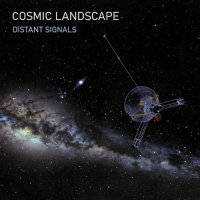 Cosmic Landscape - Distant Signals (2020) MP3
