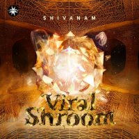 Shivanam - Viral Shroom (2021) MP3