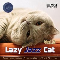 VA - Lazy Jazz Cat Vol.2 (2021) MP3