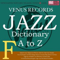 VA - Jazz Dictionary F (2017) MP3