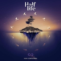 Vian Fernandes - Half Life (2021) MP3
