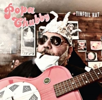 Popa Chubby - Tinfoil Hat (2021) MP3