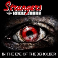 Strangers Know More - In The Eye Of The Beholder (2018) MP3