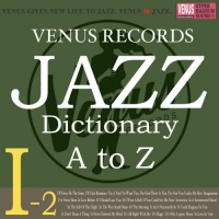 VA - Jazz Dictionary I-2 (2017) MP3