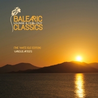 VA - Balearic Lounge & Chill Out Classics [The White Isle Edition] (2021) MP3