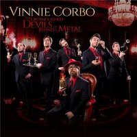Vinnie Corbo - The Distinguished Devils of Refined Metal (2021) MP3