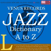 VA - Jazz Dictionary L (2017) MP3