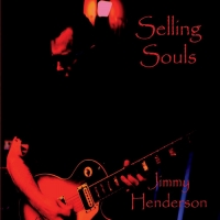 Jimmy Henderson - Selling Souls (2021) MP3