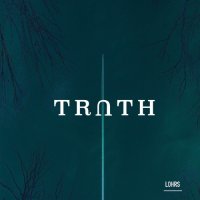 Truth - Lohrs (2021) MP3