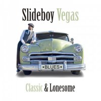 Slideboy Vegas - Classic & Lonesome (2021) MP3