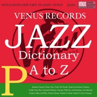 VA - Jazz Dictionary P (2017) MP3
