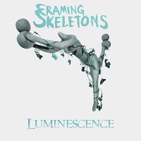 Framing Skeletons - Luminescence (2021) MP3