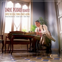 Enric Peidro Quartet - Until the Real Thing Comes Along (2021) MP3