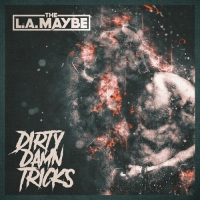 The L.A. Maybe - Dirty Damn Tricks (2021) MP3