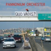 Pannonium Orchester - Quo Vadis? (2021) MP3