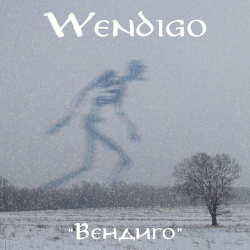 Wendigo -  [2 Albums] (2020-2021) MP3