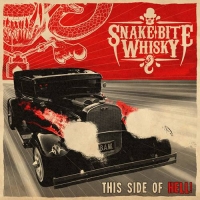 Snake Bite Whisky - This Side of Hell (2019) MP3