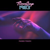Timecop1983 - Faded Touch (2021) MP3