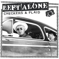 Left Alone - Checkers & Plaid (2021) MP3