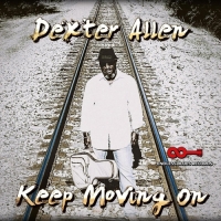 Dexter Allen - Keep Moving On (2021) MP3