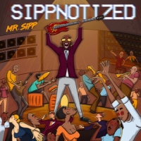 Mr. Sipp - Sippnotized (2021) MP3