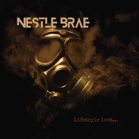 Nestle Brae - Lifestyle Lost (2021) MP3