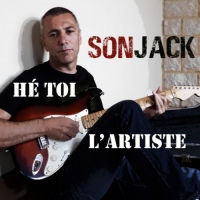 Sonjack - He toi l'artiste (2021) MP3